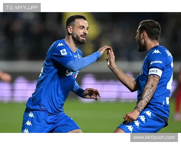 MK体育关注恩波利队伍最新动态引发足球界广泛关注